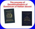 The process of Denationalization of Dominicans with Haitian Descent